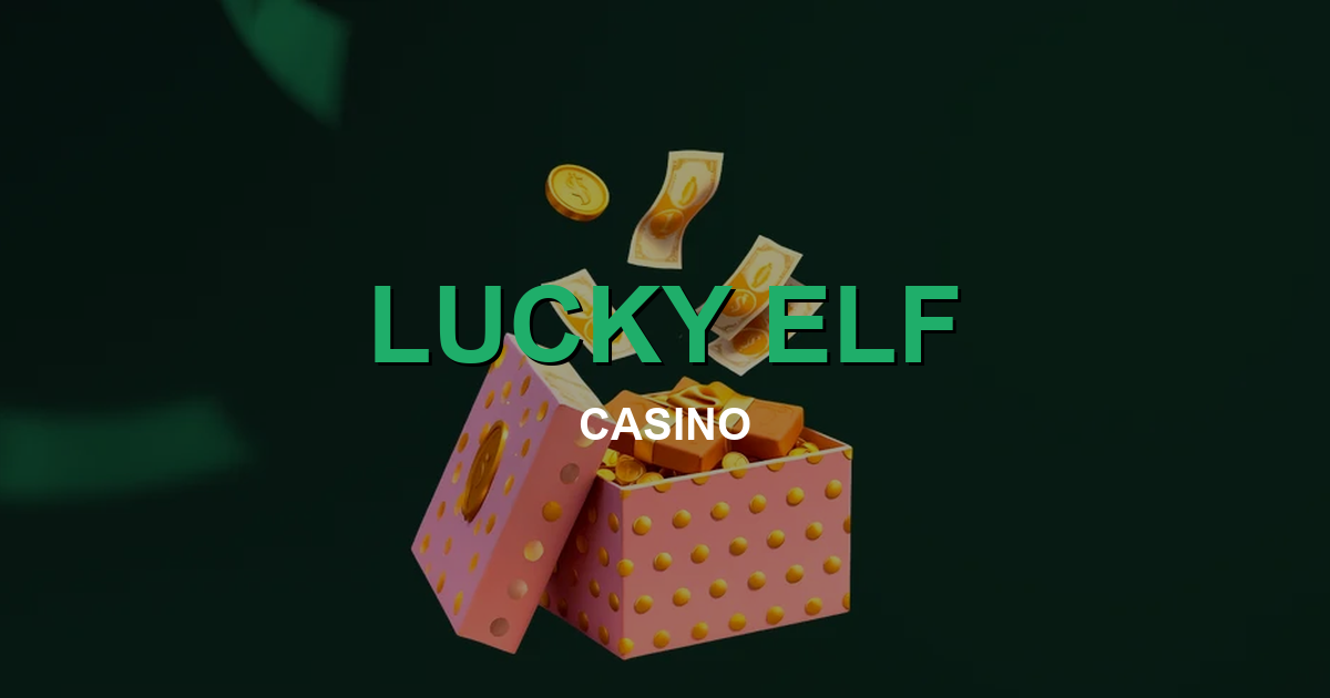 Lucky Elf Casino AU Best Offers — Review for Australian Players
